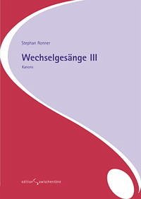 Wechselgesänge III