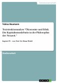 Textstrukturanalyse "Ökonomie und Ethik. Die Kapitalismusdebatte in der Philosophie der Neuzeit."