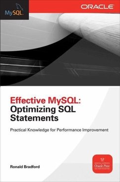 Effective MySQL Optimizing SQL Statements - Bradford, Ronald