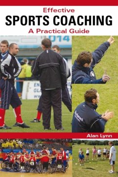 Effective Sports Coaching - Lynn, Alan