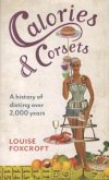 Calories & Corsets