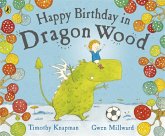 Happy Birthday in Dragon Wood Happy Birthday in Dragon Wood