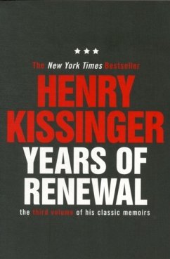 Years of Renewal - Kissinger, Henry