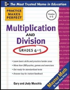 Practice Makes Perfect Multiplication and Division - Muschla, Gary R.