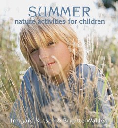 Summer Nature Activities for Children - Kutsch, Irmgard; Walden, Brigitte