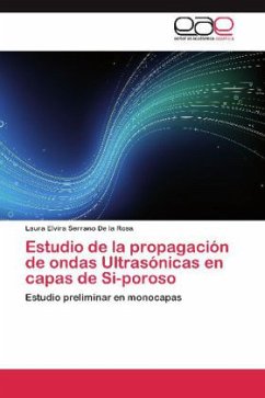 Estudio de la propagación de ondas Ultrasónicas en capas de Si-poroso - Serrano De la Rosa, Laura Elvira