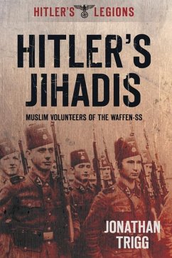 Hitler's Jihadis - Trigg, Jonathan