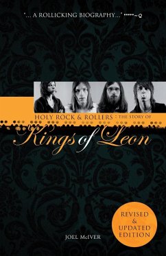 Holy Rock 'n' Rollers: The Story of Kings of Leon (Updated Edition - Mciver, Joel