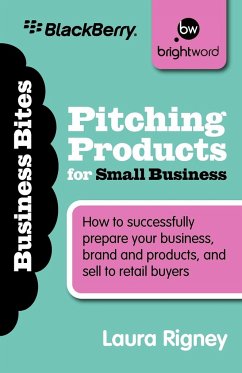 Pitching Products for Small Business - Rigney, Laura