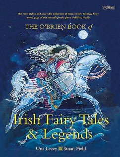 The O'Brien Book of Irish Fairy Tales and Legends - Leavy, Una
