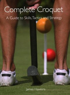 Complete Croquet - Hawkins, James