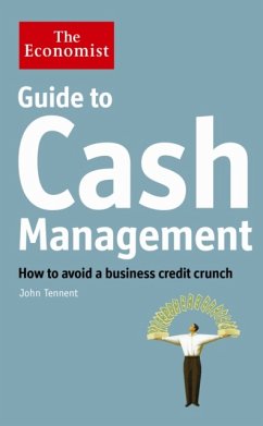 The Economist Guide to Cash Management - Tennent, John