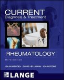 Current Diagnosis & Treatment in Rheumatology, Third Edition Current Diagnosis & Treatment in Rheumatology, Third Edition