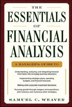 The Essentials of Financial Analysis - Weaver, Samuel C.