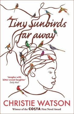 Tiny Sunbirds Far Away - Watson, Christie