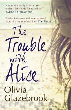 Trouble with Alice - Glazebrook, Olivia