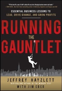 Running the Gauntlet - Hayzlett, Jeffrey W.; Eber, Jim