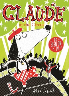 Claude at the Circus - Smith, Alex T.