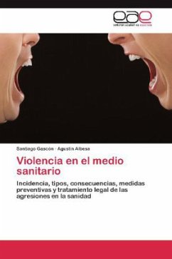Violencia en el medio sanitario - Gascón, Santiago;Albesa, Agustín