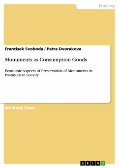 Monuments as Consumption Goods
