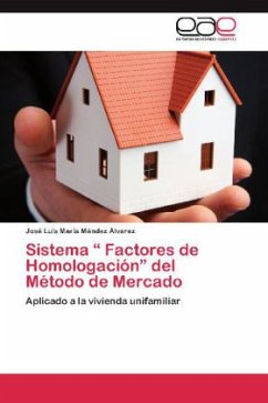 Sistema ¿ Factores de Homologación¿ del Método de Mercado