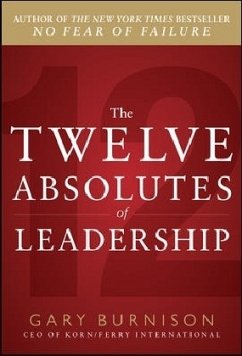 The Twelve Absolutes of Leadership - Burnison, Gary