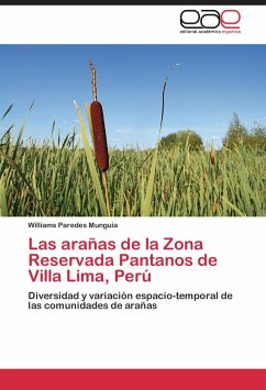 Las arañas de la Zona Reservada Pantanos de Villa Lima, Perú - Paredes Munguía, Williams