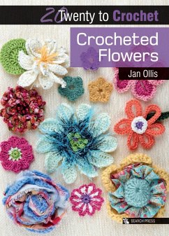 20 to Crochet: Crocheted Flowers - Ollis, Jan