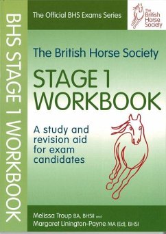 BHS Workbook: Stage 1: A Study and Revision Aid for Exam Candidates - Troup, Melissa; Linington-Payne, Margaret