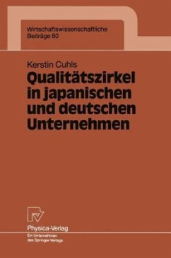 Qualitätszirkel in japanischen und deutschen Unternehmen - Cuhls, Kerstin Qualitätszirkel in japanischen und deutschen Unternehmen - Cuhls, Kerstin