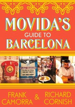 Movida's Guide to Barcelona - Frank; Richard