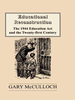 Educational Reconstruction - Mcculloch, Gary; McCulloch Gary