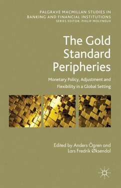 The Gold Standard Peripheries - Ögren, Anders; Øksendal, Lars Fredrik