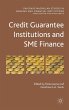 Credit Guarantee Institutions and SME... - Bild 1