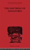 The Doctrine of Signatures The Doctrine of Signatures