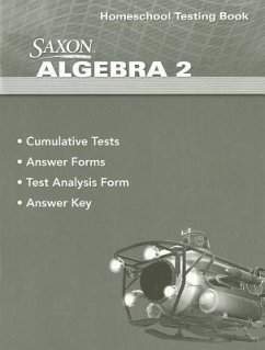 Saxon Algebra 2 Homeschool Testing Book - Hake, Stephen Douglas