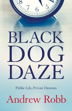 Black Dog Daze - Robb, Andrew