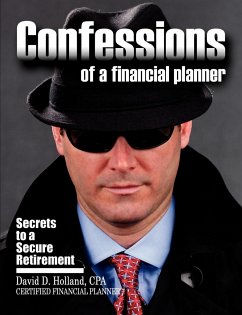 Confessions of a Financial Planner - Holland, David