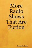 More Radio Shows That Are Fiction