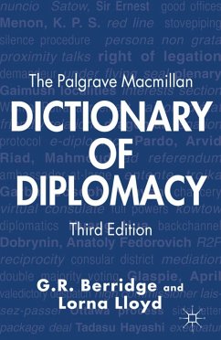 The Palgrave MacMillan Dictionary of Diplomacy - Berridge, G.;Lloyd, L.