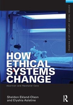 How Ethical Systems Change - Ekland-Olson, Sheldon; Aseltine, Elyshia