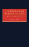 The Organization of American States, Second Edition