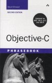 Objective-C Phrasebook Objective-C Phrasebook