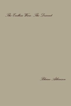 The Endless Wars - Atkinson, Blaine