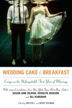 Wedding Cake for Breakfast - Perel, Kim; Sherman, Wendy