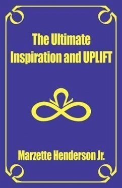 The Ultimate Inspiration and Uplift - Henderson, Marzette