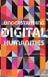 Understanding Digital Humanities - Bild 1