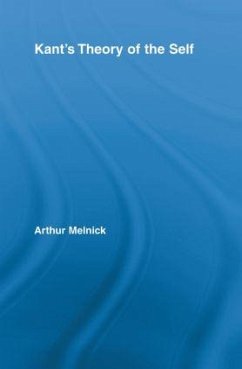 Kant's Theory of the Self - Melnick, Arthur