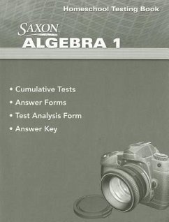 Saxon Algebra 1 Homeschool Testing Book - Hake, Stephen Douglas