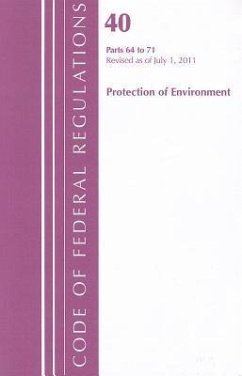 Protection of Environment, Parts 64 to 71